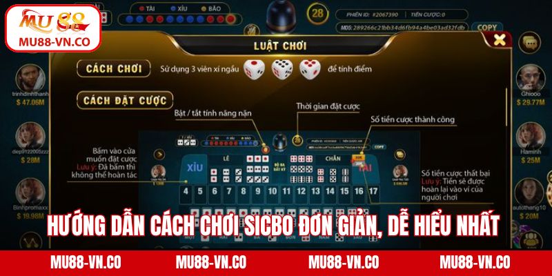 Cách Chơi Sicbo Mu88 - Hướng Dẫn Chi Tiết Từ A - Z Cho Tân Binh 3 Hướng dẫn cách chơi Sicbo đơn giản, dễ hiểu nhất