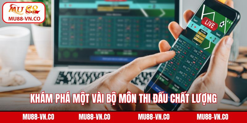 Poly Sports MU88 - Điểm Đến Số 1 Cho Dân Cá Cược Thể Thao 4 Khám phá một vài bộ môn thi đấu chất lượng có mặt tại sảnh