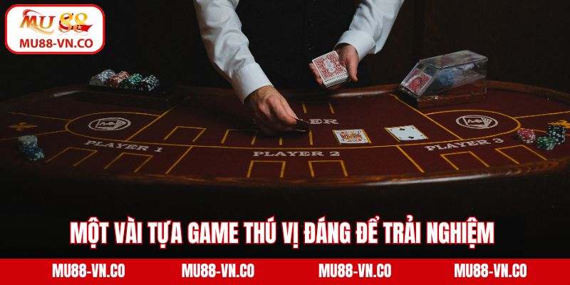 Sảnh Dreamgaming Mu88 – Sân Chơi Cá Cược Hàng Đầu Hiện Nay 4 Một vài tựa game thú vị đáng để trải nghiệm