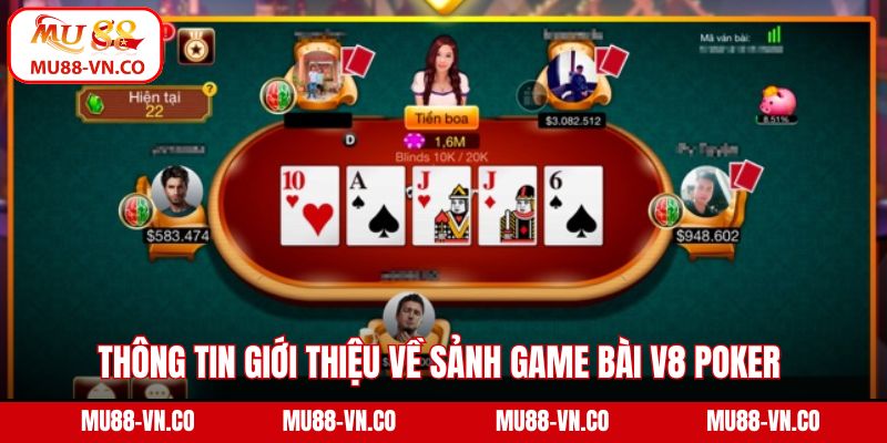 Thông tin giới thiệu về sảnh game bài V8 Poker 
